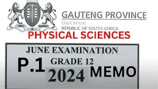 PHYSICAL SCIENCES P.1 GRADE 12 GAUTENG MEMO 2024 JUNE EXAM  GAUTENG memo: THUNDEREDUC BY M,SAIDI