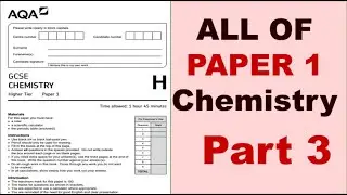 All of Chemistry GCSE Paper 1 - 2023 Revision