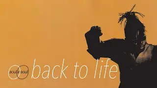 soul II soul - back to life (lyrics)