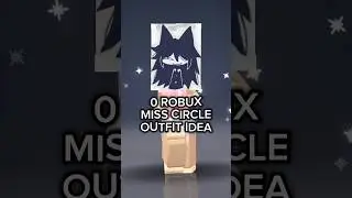 0 ROBUX OUTFIT IDEA 💡 MISS CIRCLE FPE 😁 #roblox