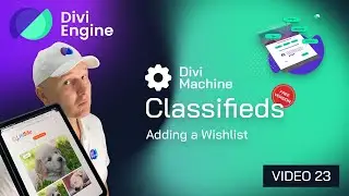 Divi Machine Classifieds: Adding a Wishlist - Free Divi Course 23