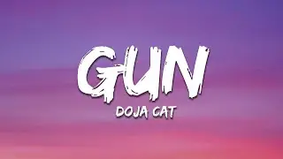 Doja Cat - Gun (Lyrics)