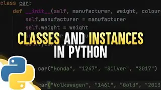 Classes and Instances In Python