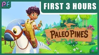 PALEO PINES: First 3 Hours of Gameplay w/ Commentary