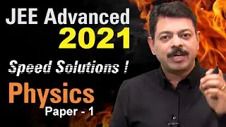 JEE Advanced 2021 solutions Physics Paper 1