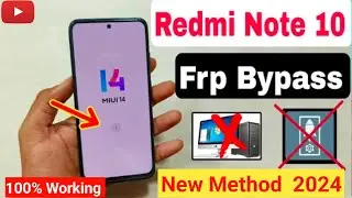 Redmi Note 10 Frp Bypass Miui 14 | Activity Launcher Not Working | Redmi Frp Reset New Method 2024