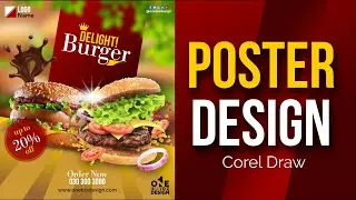 How to make poster design in coreldraw (Burger Poster Design)   | Urdu / Hindi - One To Z Design