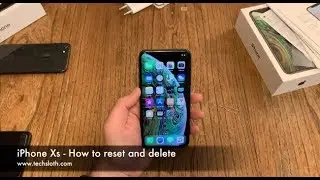 iPhone Xs - How to reset and delete