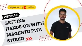 Getting Hands-on with Magento PWA Studio [Webinar] | MageCafe