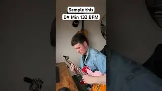 Sample this - D# Min 132bpm  #guitar #producer #samplethis #guitarist #samples