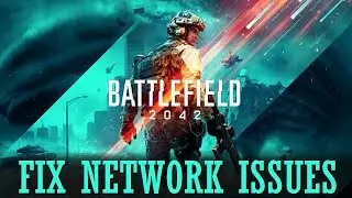 Fix Battlefield 2042 Connection issues | How to Fix Battlefield 2042 Network | Easy Ways to Solve