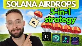 Ultimate Solana Airdrop Strategy [Earn $25K+ This Year]