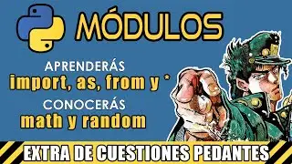 MÓDULOS en PYTHON en 9 minutos: import, from, as, namespace, math, random y más