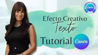 🌟 Efecto Texto Canva 💙 Truco de Canva Creativo con la animación de textos 🔠