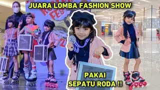 SAMANTHA FASHION SHOW PAKAI SEPATU RODA JUARA GAK YA ⁉️