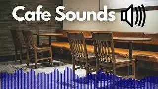 Café Sound Effects | No Copyright