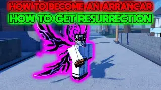 [REAPER 2] HOW TO BECOME AN ARRANCAR AND GET RESURRECTION!!!