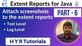 P6 - Attach screenshots to the extent reports | Extent Reports |