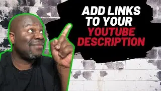 How To Add Links In Your YouTube Description 2020 | Steps For Clickable Links On YouTube