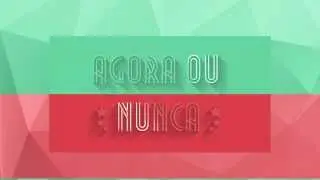 Agora ou Nunca Metal Nobre