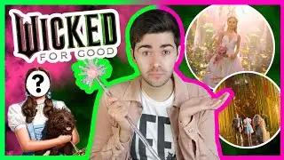 what we know about WICKED: For Good | spoilers, predictions and leaks about the wicked movie part 2!