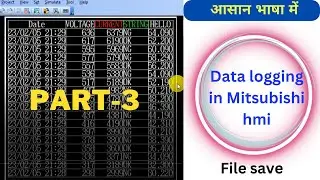 data logging in hmi mitsubishi | mitsubishi data logging | data logging video in hindi |data logging