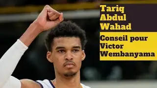 Le conseil de Tariq pour Victor ''Wemby'' #nbadraft2023 #wembanyama