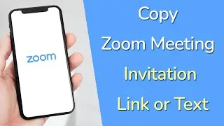 How to copy zoom meeting invitation link or text?