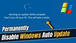 How to Disable Windows Automatic Updates on Windows 10/11  Permanently in 2023