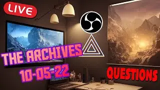 10 05 22 Live Stream Archive Live stream questions answered!