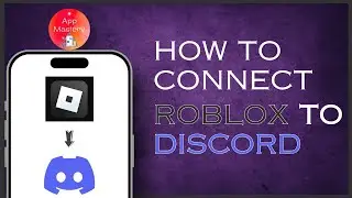 How To Connect Roblox To Discord 2024