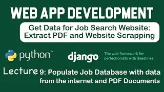 Python Django Tutorial: Extract Job Data from PDF and Other Websites to Populate Database