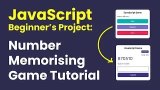 JavaScript game tutorial for beginners: How to code a number memorising game with JavaScript