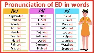 ED ENDING WORDS | How to pronounce words ending in ED | /id/ /d/ /t/ sound | Learn with examples