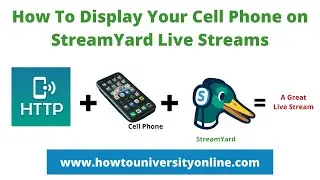 [How To] Display Your Cell Phone On Your Streamyard Live Streams