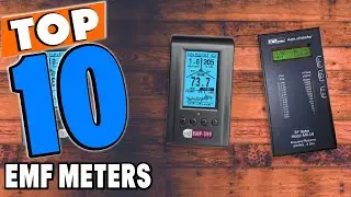 Top 10 Best EMF Meters Review In 2024