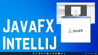 How to Set Up JavaFX in IntelliJ IDEA | Step-by-Step Guide