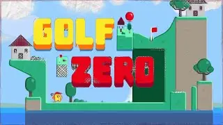 Golf Zero - Crazy Platforming Golf