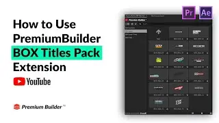 BOX Titles Pack Tutorial  (After Effects Template, Extension Tool, Premiere Pro)