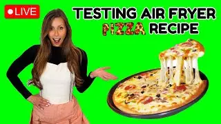 Testing Air Fryer Naan Pizza Recipe - Live Stream (PART 1)