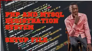 PHP and MySQL Registration System Setup file