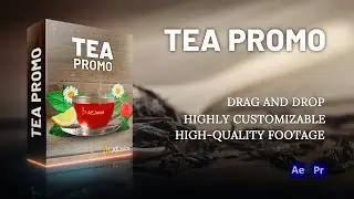 Tea Promo | After Effects | Premiere Pro