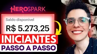 Descobri Como Ganhar Dinheiro Rápido e Honesto com a HeroSpark (GRÁTIS)