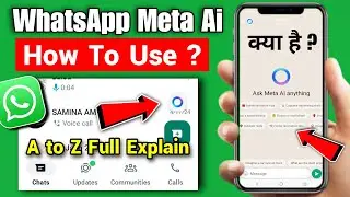 Whatsapp Meta Al | Whatsapp Meta Ai Kya Hai | How To Use Meta Ai in Whatsapp | Ask Meta Ai Whatsapp