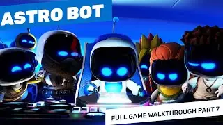 AstroBot - Full Game Walkthrough Part 7