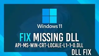 Fix api-ms-win-crt-locale-l1-1-0.dll Missing Error | Windows 11 Simple Fix