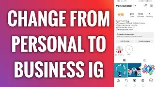 How To Change From Personal To Business Instagram Profile