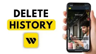 How to Delete History on Western Union App - Step by Step