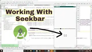 Working With Seekbar In Android Studio | Android Tutorials For beginners | Basic android studio