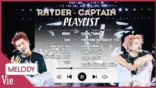 Playlist tràn ngập sự đáng yêu từ OTP RHYDER - CAPTAIN tại Anh Trai Say Hi